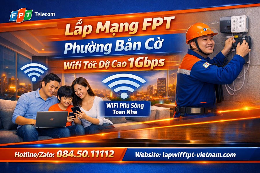 Lắp Mạng FPT Phường Bàn Cờ Giá Bao Nhiêu?