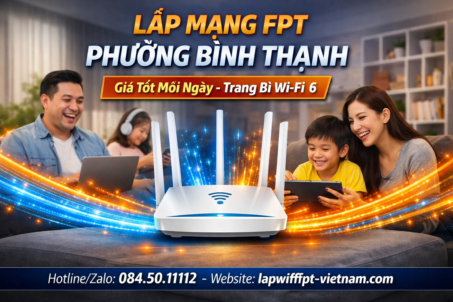 Lắp Mạng FPT Phường Bình Thạnh Giá Tốt – Tốc Độ Đỉnh Cao, Chi Phí Tối Ưu